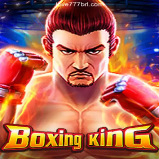 Discover BoxingKing: Revolutionizing Gaming on Love777.COM platform-Oficial Slots Brasil #1