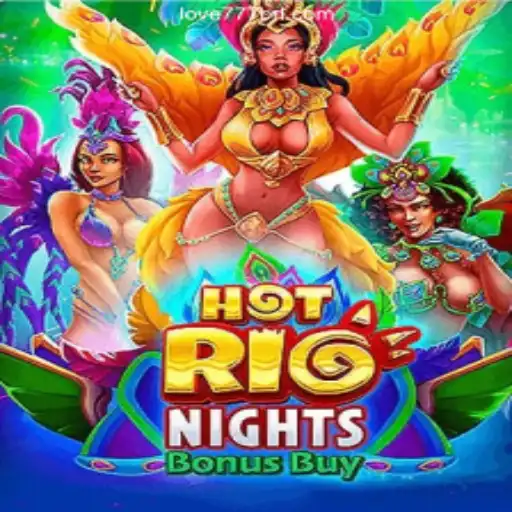 Discover the Excitement of HotRioNightsBonusBuy on Love777.COM platform-Oficial Slots Brasil #1